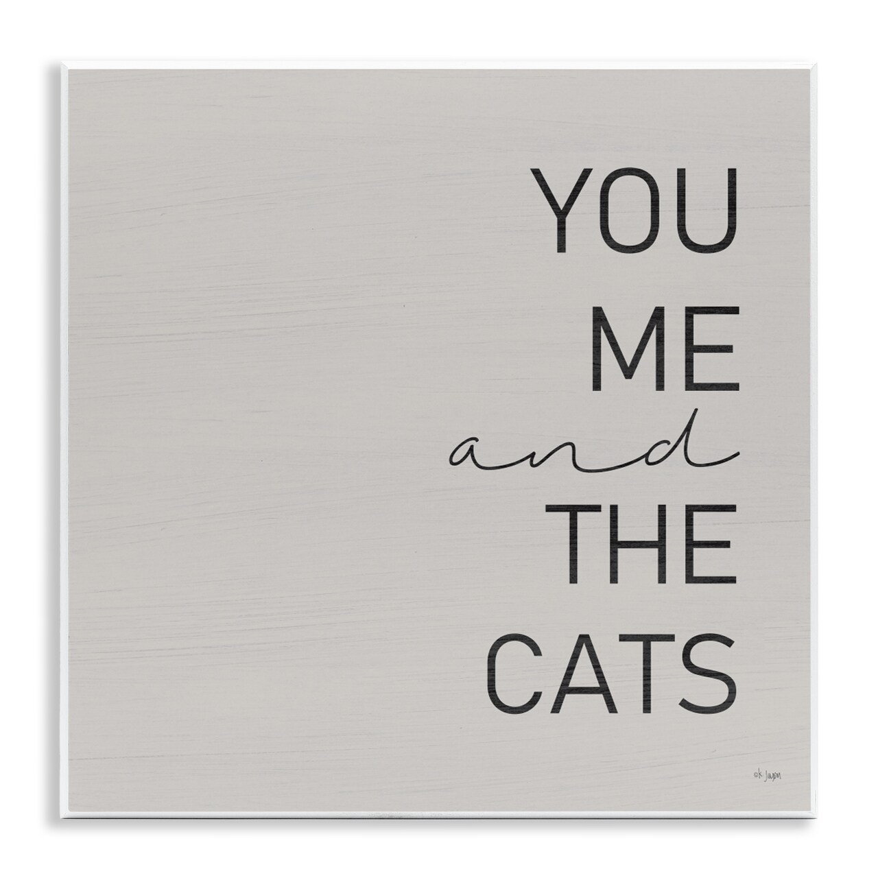 Stupell Industries Minimal You Me & Cats Wall Plaque, design by Jaxn Blvd.